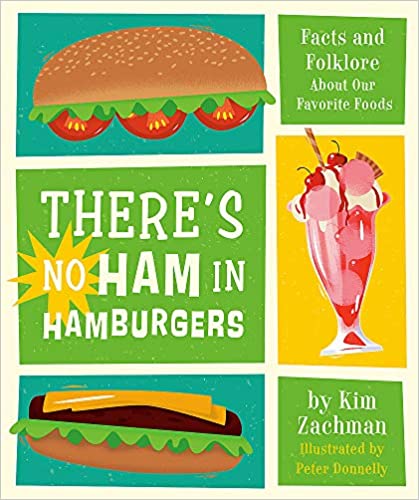There’s No Ham in Hamburgers – book